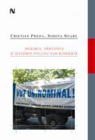 Regimul, partidele si sistemul politic din Romania | Cristian Preda, Sorina Soare