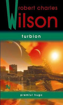 Turbion | Robert Charles Wilson