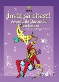 Invat sa citesc! Nivelul 1 - Aventurile Baronului Munchausen |