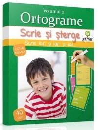 Scrie si sterge : Ortograme - Volumul 2 |