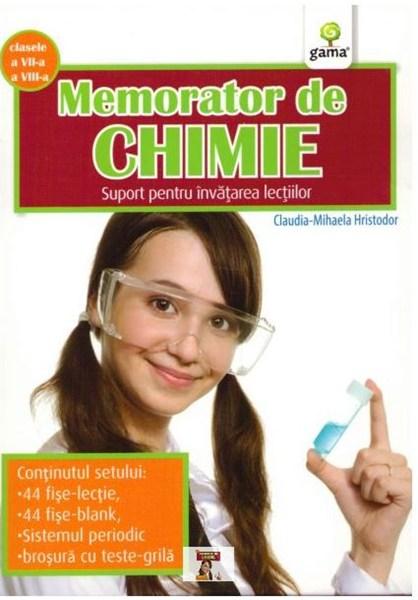 Memorator de chimie Cls. a VII-a si a VIII-a | Claudia Mihaela Hristodor