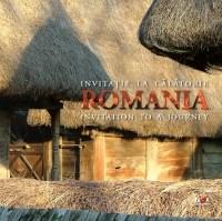 Romania. Invitatie la calatorie (romana & engleza) | Dana Voiculescu, Daniel Focsa carturesti.ro imagine 2022 cartile.ro