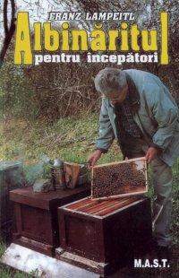Albinaritul pentru incepatori | Franz Lampeitl carturesti.ro imagine 2022