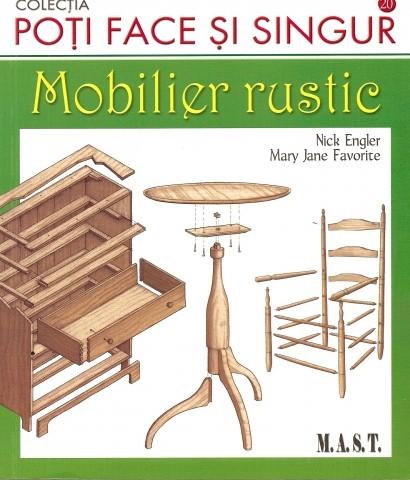 Mobilier rustic | Nick Engler, Mary Jane Favorite carturesti.ro Carte