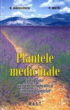 Plantele medicinale | F. Maftei, R. Radulescu