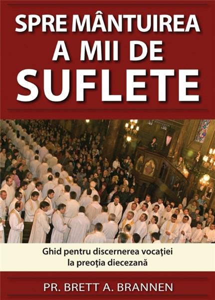 Spre mantuirea a mii de suflete | Brett A. Brannen Arhidieceza Romano-Catolica de Bucuresti 2022