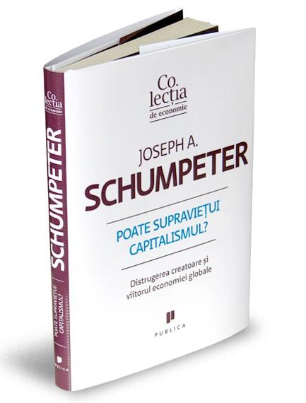 Poate supravietui capitalismul? | Joseph A. Schumpeter