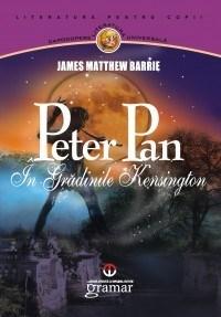 Peter Pan in Gradinile Kensington | James Matthew Barrie