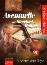 Aventurile lui Sherlock Holmes vol.1 | Sir Arthur Conan Doyle