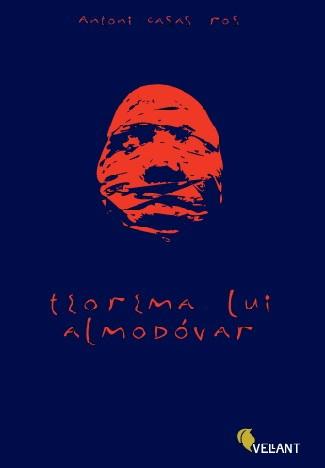 Teorema lui Almodovar | Antoni Casas Ros carturesti.ro imagine 2022