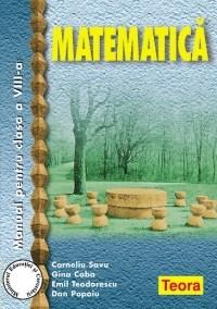 Matematica - Manual Cls. a VIII-a | Gina Caba, Dan Popoiu, Corneliu Savu, Emil Teodorescu