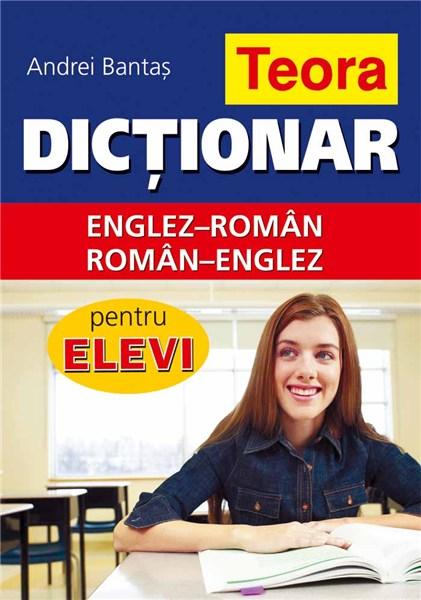 Dictionar englez-roman, roman-englez pentru elevi | Andrei Bantas carturesti 2022
