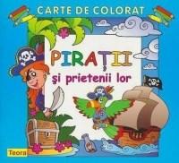 Piratii si prietenii lor - Carte de colorat |