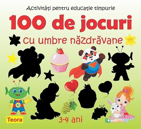 100 de jocuri cu umbre nazdravane. Activitati pentru educatie timpurie 3-4 ani | carturesti.ro imagine 2022