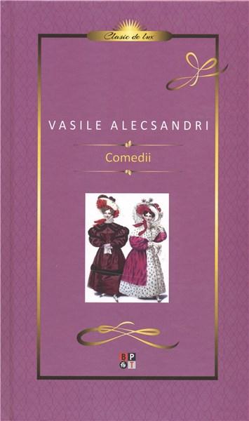 Comedii | Vasile Alecsandri