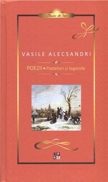 Poezii. Pasteluri si legende | Vasile Alecsandri