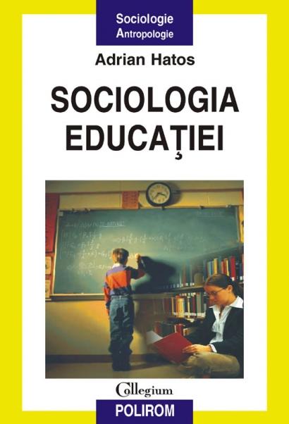 Poze Sociologia educatiei | Adrian Hatos