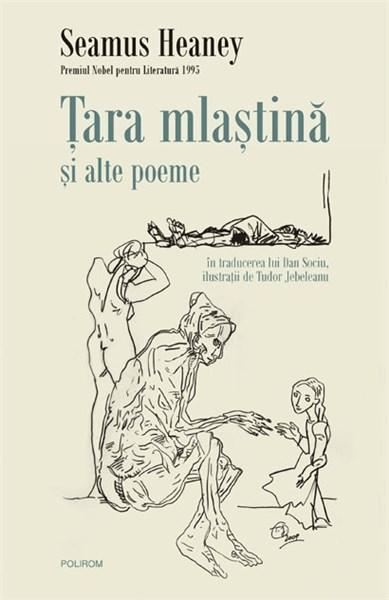 Tara mlastina si alte poeme | Seamus Heaney