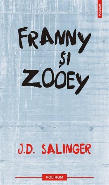 Franny si Zooey | J.D. Salinger carte