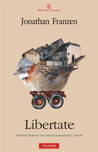 Libertate | Jonathan Franzen