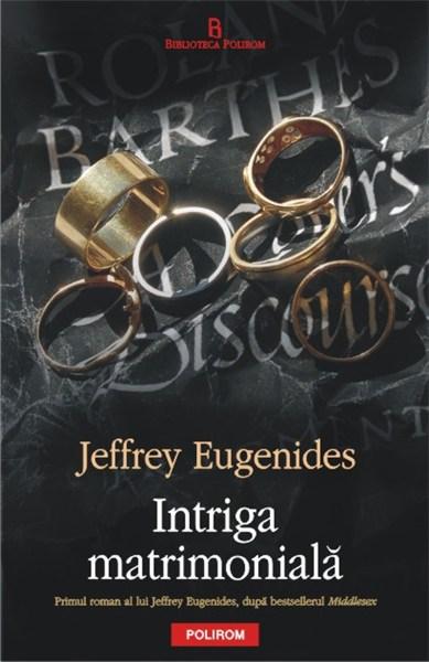 Intriga matrimoniala | Jeffrey Eugenides