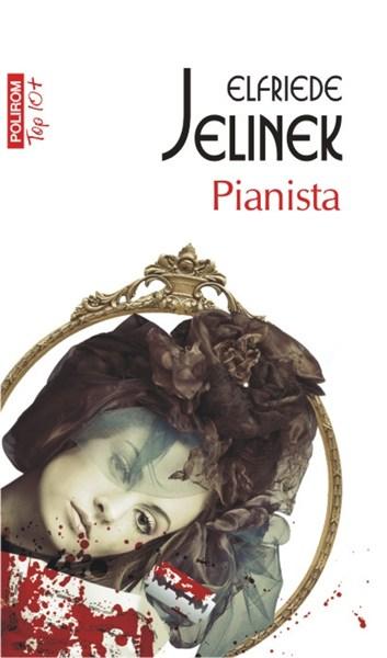 Pianista | Elfriede Jelinek