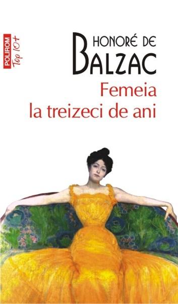 Femeia la treizeci de ani | Honore de Balzac carturesti.ro imagine 2022