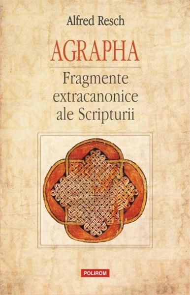 Agrapha | Alfred Resch