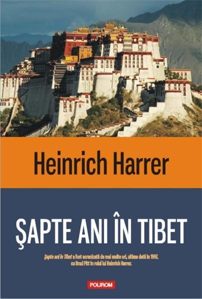 Sapte ani in Tibet | Heinrich Harrer