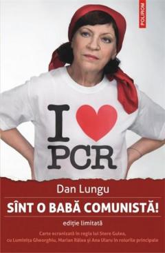 Sint o baba comunista! Ed. limitata