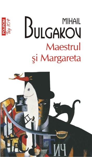 Maestrul si Margareta (Top 10) | Mihail Bulgakov