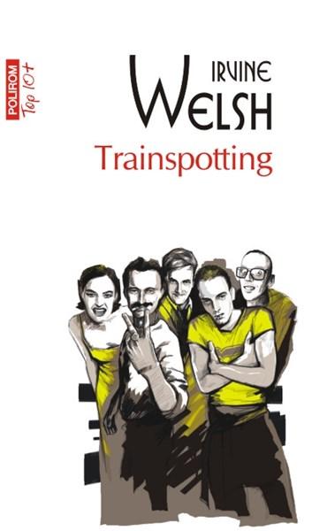 Trainspotting (Top 10) | Irvine Welsh