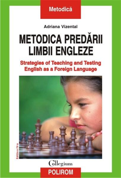 Metodica predarii limbii engleze | Adriana Vizental