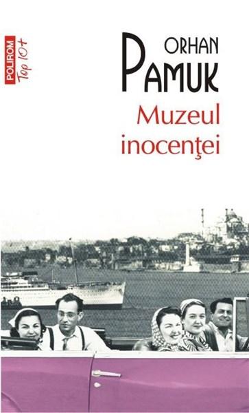 Muzeul inocentei (Top 10) | Orhan Pamuk