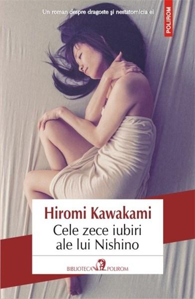 Cele zece iubiri ale lui Nishino | Hiromi Kawakami