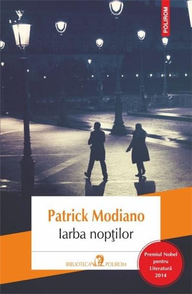 Iarba noptilor | Patrick Modiano