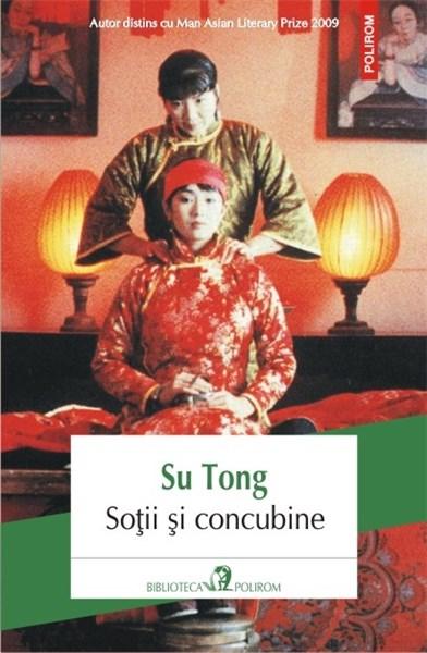 Sotii si concubine | Tong Su carturesti.ro