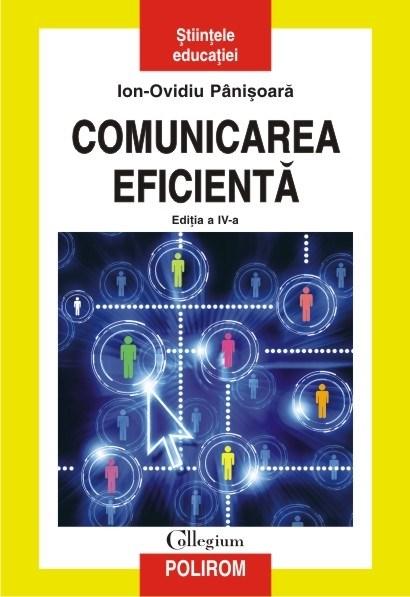 Comunicarea eficienta | Ion-Ovidiu Panisoara carturesti.ro poza bestsellers.ro