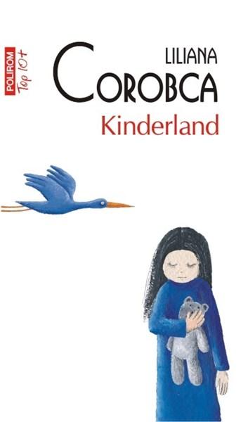 Kinderland | Liliana Corobca carturesti.ro imagine 2022