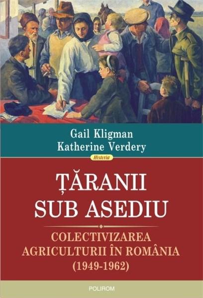 Taranii sub asediu | Gail Kligman, Katherine Verdery