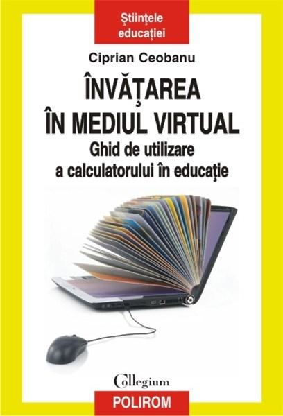 Invatarea in mediul virtual | Ciprian Ceobanu