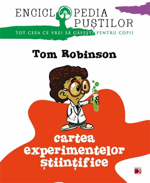 Cartea experientelor stiintifice | Tom Robinson carturesti.ro imagine 2022