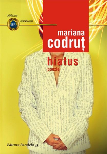 Hiatus | Mariana Codrut carturesti.ro imagine 2022