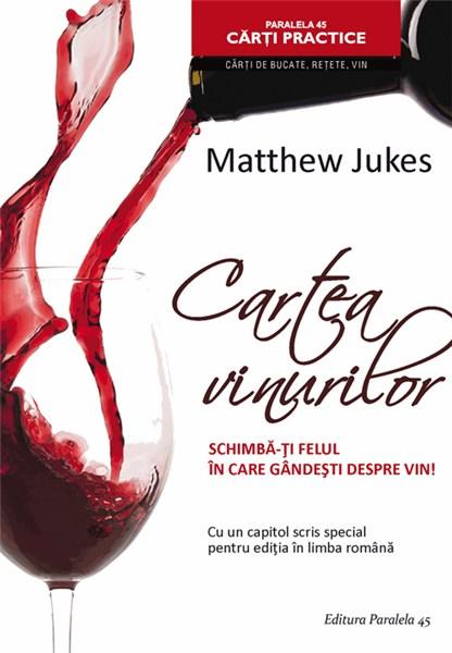 Cartea vinurilor | Matthew Jukes carturesti 2022