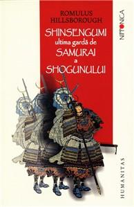 Shinsengumi: Ultima Garda De Samurai A Shogunului | Romulus Hillsborough