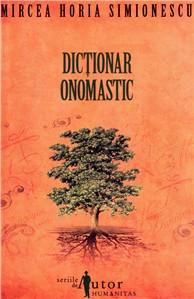 Dictionar Onomastic | Mircea Horia Simionescu