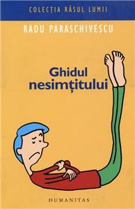 Ghidul Nesimtitului | Radu Paraschivescu