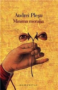 Minima Moralia | Andrei Plesu