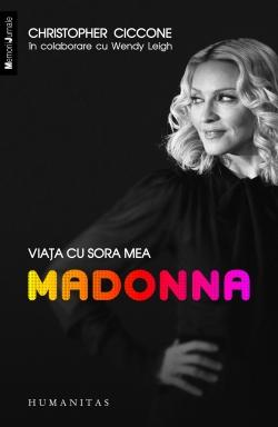 Viata cu sora mea Madonna | Christopher Ciccone