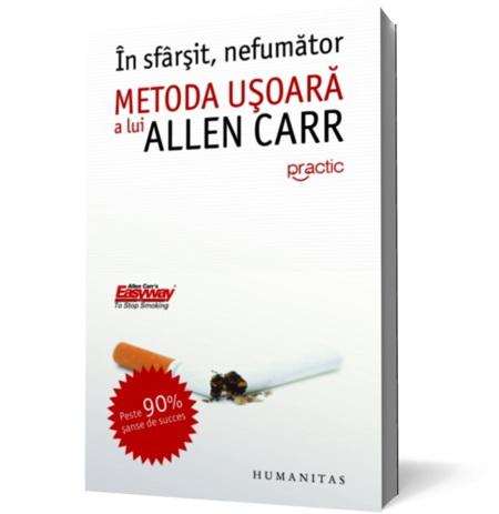 In sfarsit, nefumator | Allen Carr